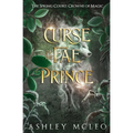 Curse of the Fae Prince: The Spring Court: A Crowns of Magic Universe Standalone Novel - Paperback