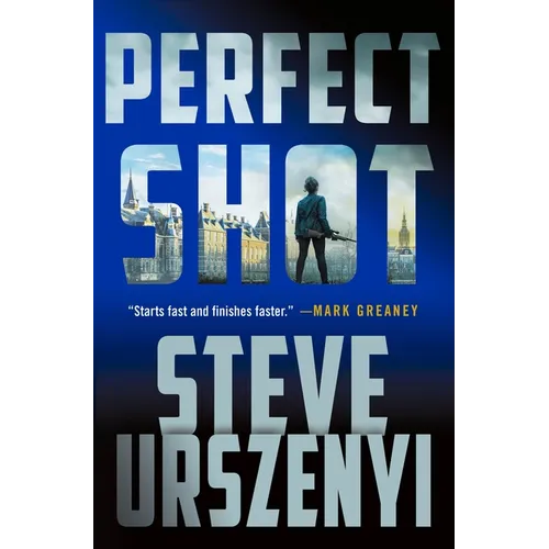 Perfect Shot: A Thriller - Hardcover