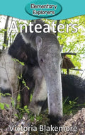 Anteaters - Hardcover
