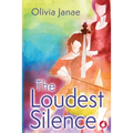 The Loudest Silence - Paperback