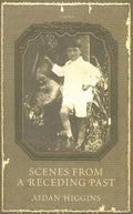 Scenes from a Receding Past - Paperback