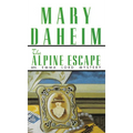 The Alpine Escape: An Emma Lord Mystery - Paperback