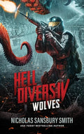 Hell Divers IV: Wolves - Paperback