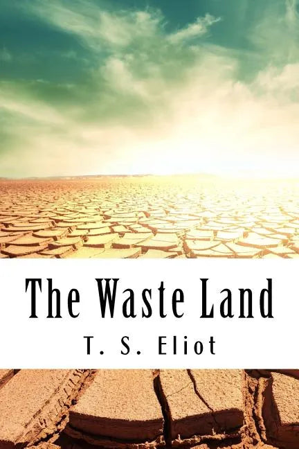 The Waste Land - Paperback