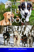 Fun Dog Facts for Kids 9-12 - Paperback