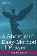 A Short and Easy Method of Prayer - Paperback