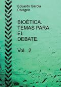 BIOÉTICA. TEMAS PARA EL DEBATE. Vol. 2 - Paperback