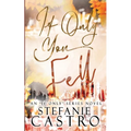 If Only You Fell - Paperback