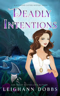 Deadly Intentions - Paperback