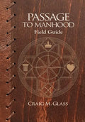 Passage to Manhood: Field Guide - Paperback