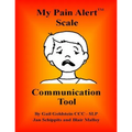 My Pain Alert (TM) Scale Communication Tool - Paperback