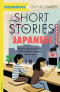 Short Stories in Japanese for Intermediate Learners: Read for Pleasure at Your Level, Expand Your Vocabulary and Learn Japanese the Fun Way! - Paperback
