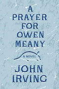 A Prayer for Owen Meany - Hardcover