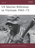 US Marine Rifleman in Vietnam 1965 73 - Paperback