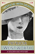 Weekend with Death: A Golden Age Mystery - Paperback
