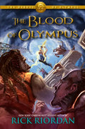 Heroes of Olympus, The, Book Five: Blood of Olympus, The-Heroes of Olympus, The, Book Five - Hardcover