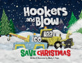 Hookers and Blow Save Christmas (Soft Cover) - Paperback