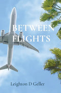 Between Flights - Paperback