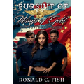 Pursuit of Wings Of Gold - Hardcover