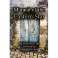 Manual of the Eastern Star - Paperback