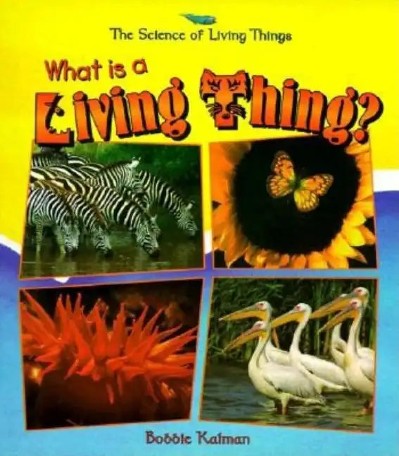 What Is a Living Thing? - Paperback