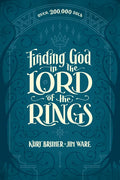 Finding God in the Lord of the Rings - Paperback
