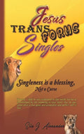 Singleness Is A Blessing, NOT A Curse - Paperback