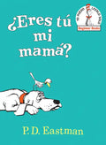 ¿Eres Tú Mi Mamá? (Are You My Mother? Spanish Edition) - Hardcover