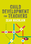 Child Development for Teachers - Paperback