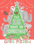 The 12 Days of Christmas - Hardcover
