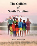 The Gullahs of South Carolina - Paperback