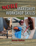 More Makeshift Workshop Skills - Paperback
