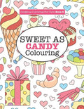 Gorgeous Colouring for Girls - Sweet As Candy Colouring - Paperback