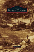Fannin County - Hardcover