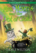 Mrs. Morris and the Pot of Gold - Paperback
