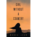 Girl Without A Country - Paperback
