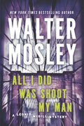 All I Did Was Shoot My Man - Paperback