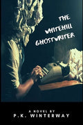 The Whitehill Ghostwriter - Paperback