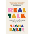 Real Talk: Lessons from a Therapist to Help You Heal - Paperback