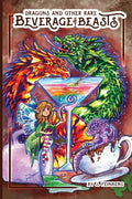 Dragons & Other Rare Beverage Beasts - Paperback