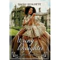 Wrong Daughter: Night of the Blood Moon - Hardcover