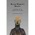 Black Women's Rights: Leadership and the Circularities of Power - Paperback