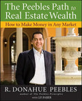 The Peebles Path to Real Estate Wealth - Paperback