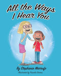 All the Ways I Hear You - Paperback