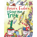 Amora Fedora and the Great Hat Trick - Paperback
