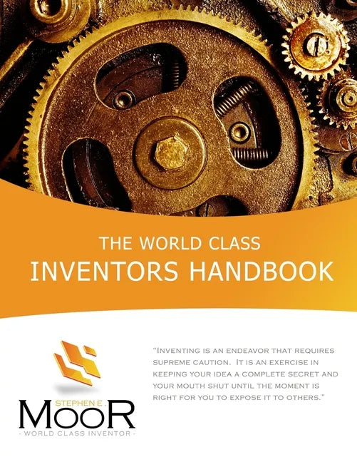 The World Class Inventors Handbook - Paperback