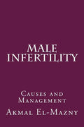 Male Infertility: Causes and Management - Paperback