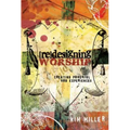 Redesigning Worship: Creating Powerful God Experiences - Paperback