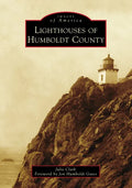 Lighthouses of Humboldt County - Paperback
