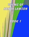 Poems of Henry Lawson Book 1 - Paperback